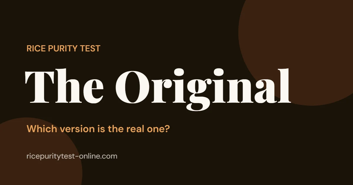 The original Rice Purity Test