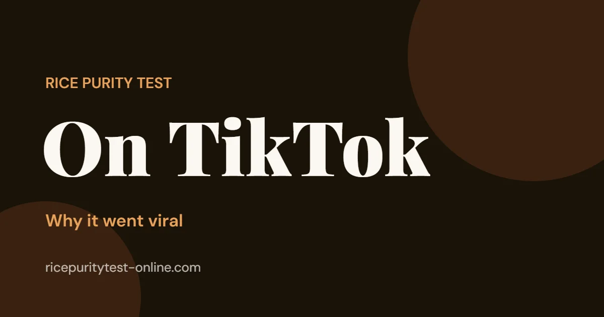 The Rice Purity Test on TikTok